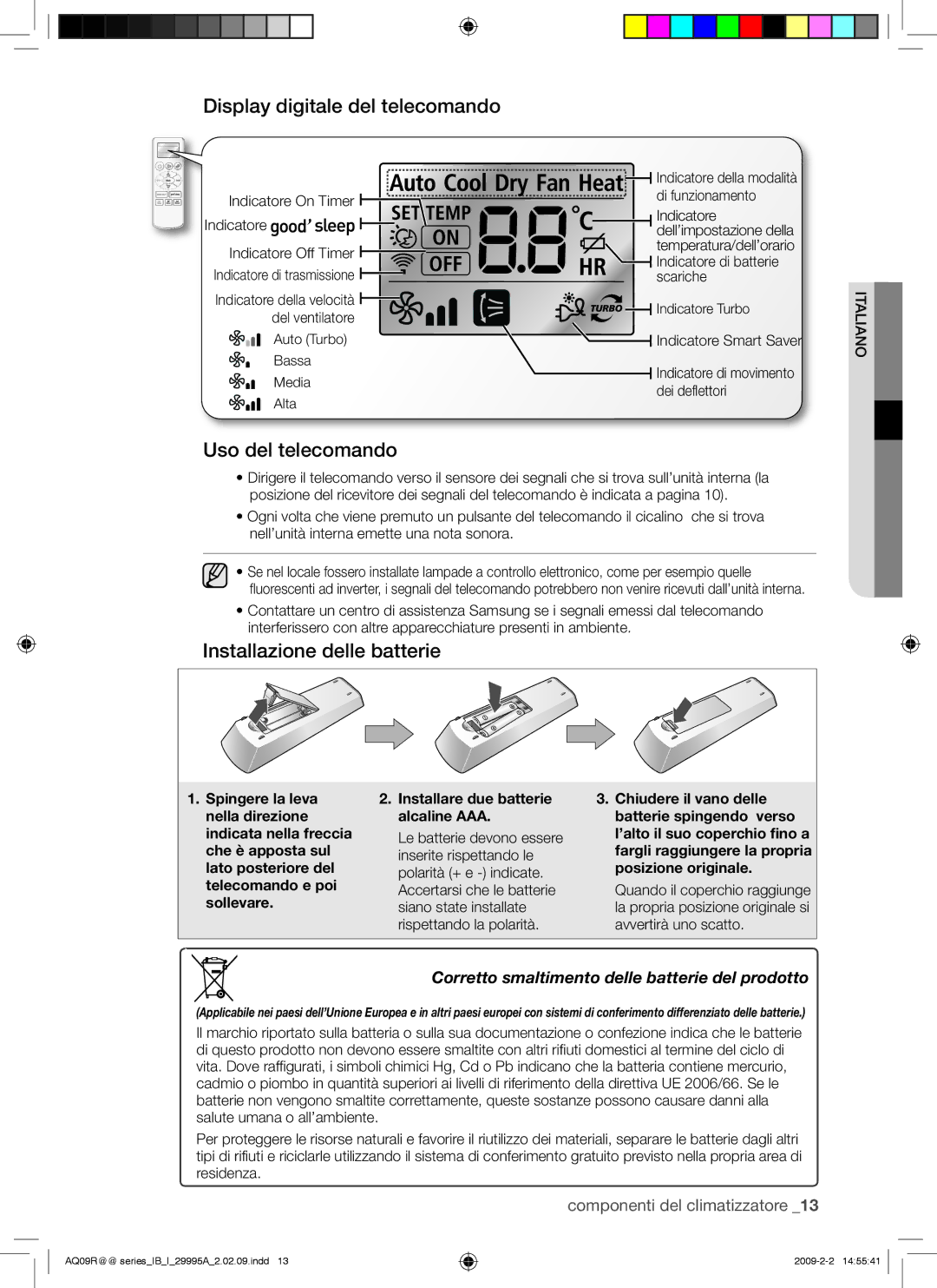 Samsung AQ12UGBN, AQ18UGAN, AQ12UGBX Display digitale del telecomando, Uso del telecomando, Installazione delle batterie 