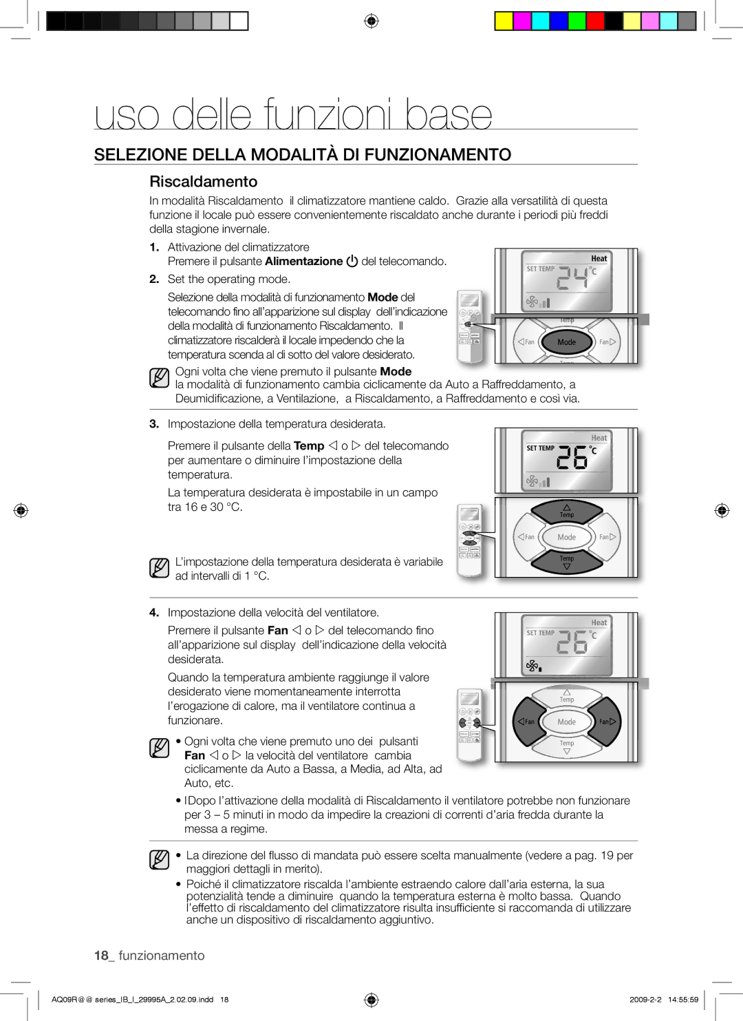 Samsung AQ12UGBX, AQ18UGAN, AQ24UGAN, AQ24UGAX, AQ12UGBN manual Riscaldamento, Ogni volta che viene premuto il pulsante Mode 