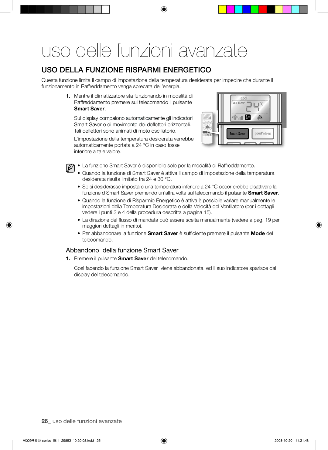 Samsung AQ12UGBX, AQ18UGAN, AQ24UGAN, AQ24UGAX USO Della Funzione Risparmi Energetico, Abbandono della funzione Smart Saver 