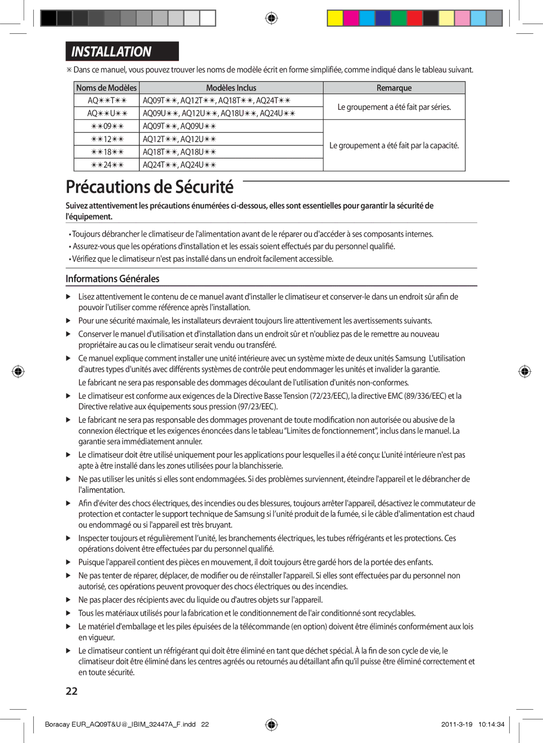 Samsung AQ09UGFN, AQ18UGAN, AQ24TSBXEUR, AQ18TSBN, AQ12UGFN, AQ24TSBN, AQ18TSBX, AQ09UGFX, AQ12TSBXEUR Informations Générales 