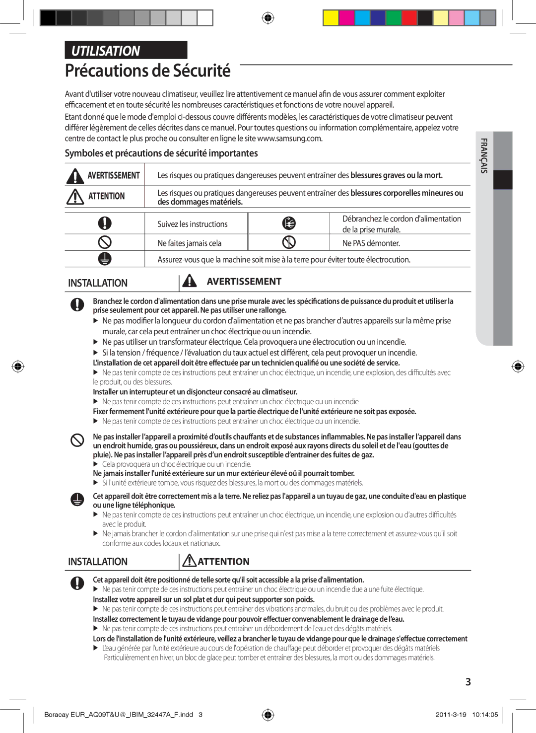 Samsung AQ12UGFN manual Précautions de Sécurité, Symboles et précautions de sécurité importantes, Des dommages matériels 