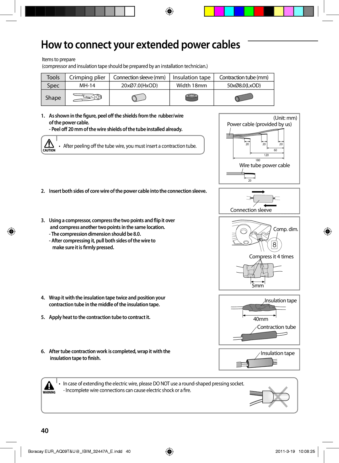 Samsung AQ24TSBNCEE, AQ18UGAN How to connect your extended power cables, Apply heat to the contraction tube to contract it 