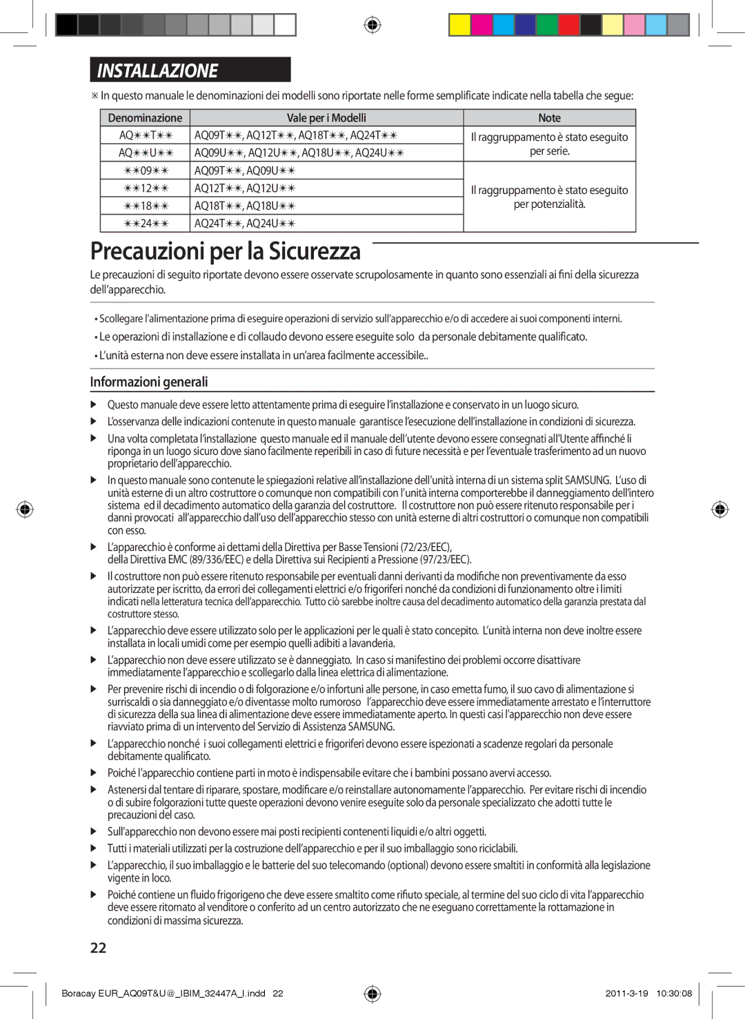 Samsung AQ18UGFNEUR, AQ18UGAN, AQ24TSBXEUR, AQ18TSBN, AQ12UGFN, AQ24TSBN, AQ18TSBX, AQ09UGFX, AQ12TSBXEUR Informazioni generali 