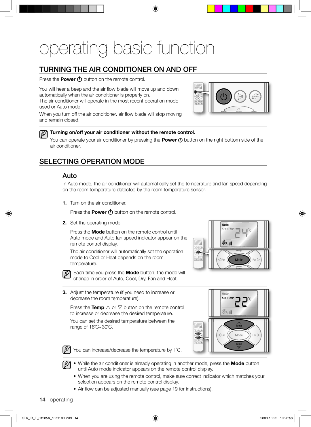 Samsung AQ18UGAX manual Operating basic function, Turning the AIR Conditioner on and OFF, Selecting Operation Mode, Auto 