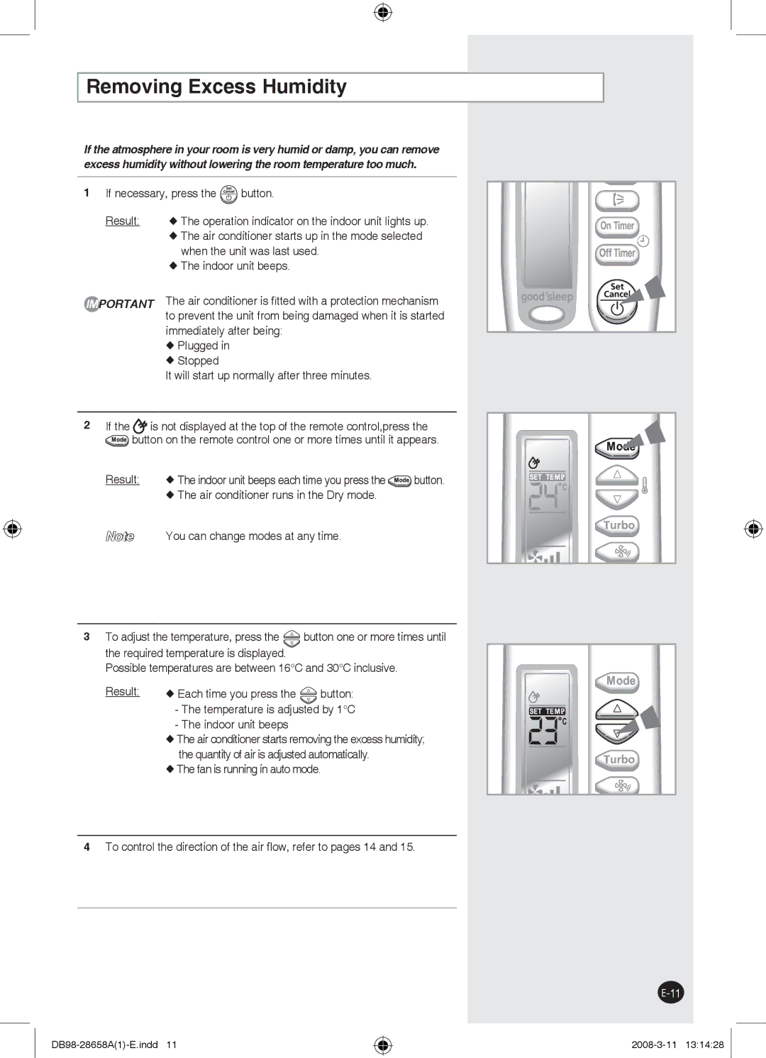 Samsung AQ24FCNBYD, AQ18FCX, AQ24FCX manual Removing Excess Humidity, Is not displayed at the top of the remote control,press 