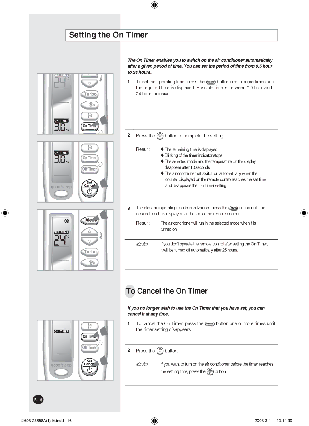 Samsung AQ12FGNUMG, AQ24FCN manual Setting the On Timer, To Cancel the On Timer, Turned on, Setting time, press the button 