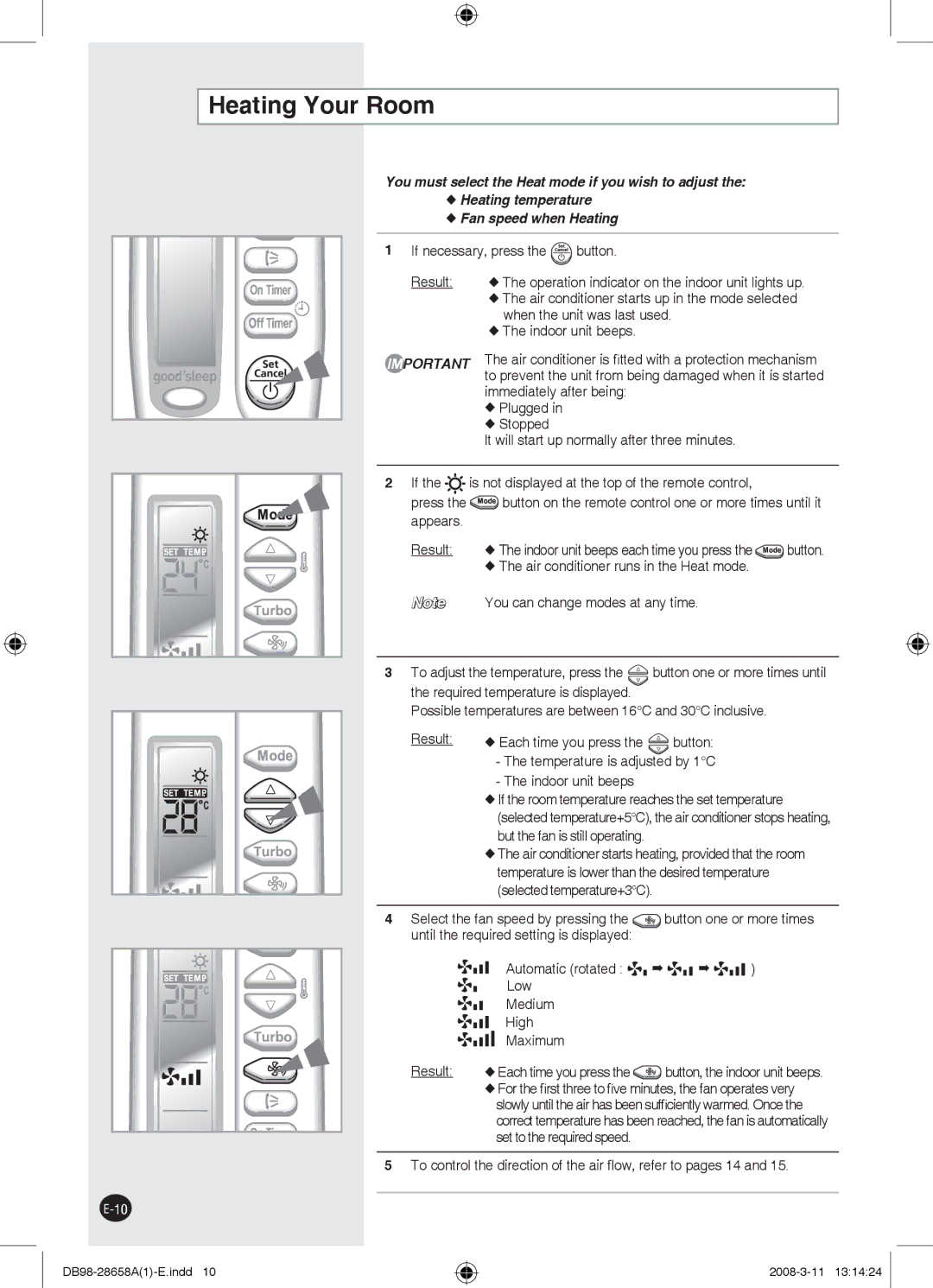 Samsung AQ24FCXXSG, AQ24FCN, AQ18FCX, AQ18FCNMID manual Heating Your Room, Immediately after being, Plugged, Stopped 