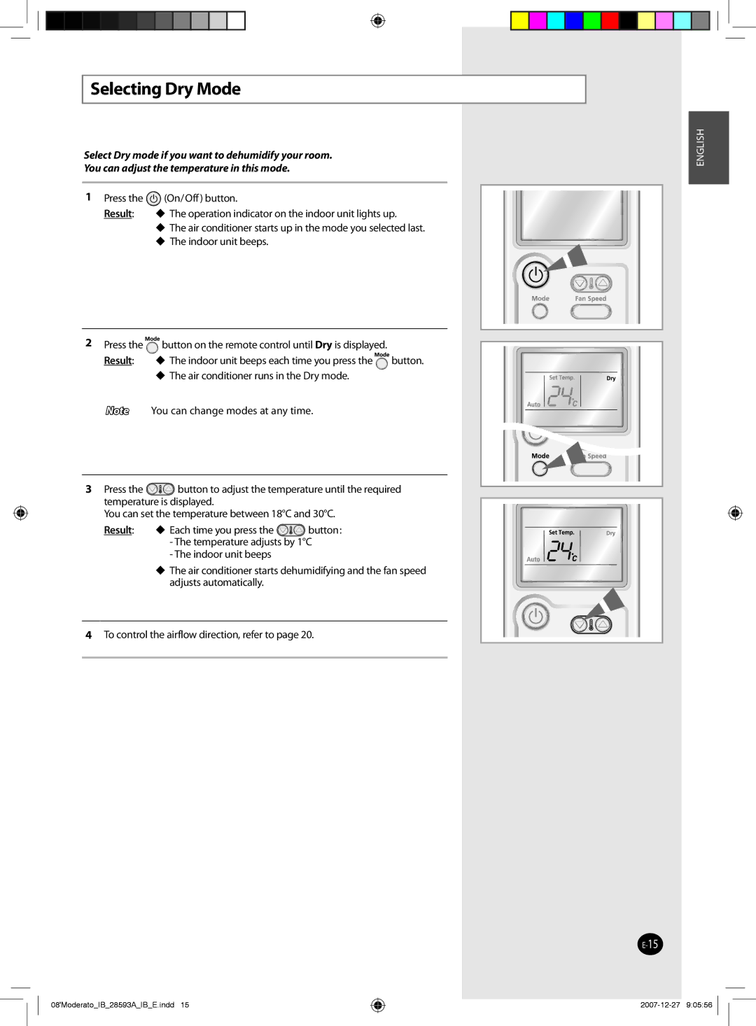 Samsung AQ09MSDX, AQ24MSDX, AQ12MSDX, AQ18MSDX, AQ24MSDN, AQ12MSDN, AQ18MSDN, AQ09MSDN manual Selecting Dry Mode 