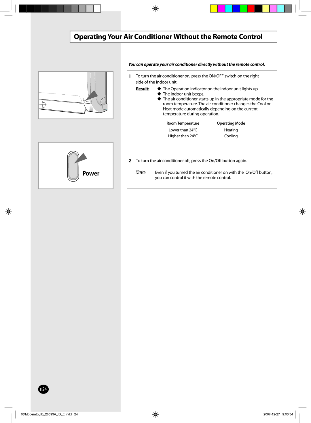 Samsung AQ09MSDN, AQ24MSDX, AQ12MSDX, AQ18MSDX, AQ24MSDN Operating Your Air Conditioner Without the Remote Control, Result 