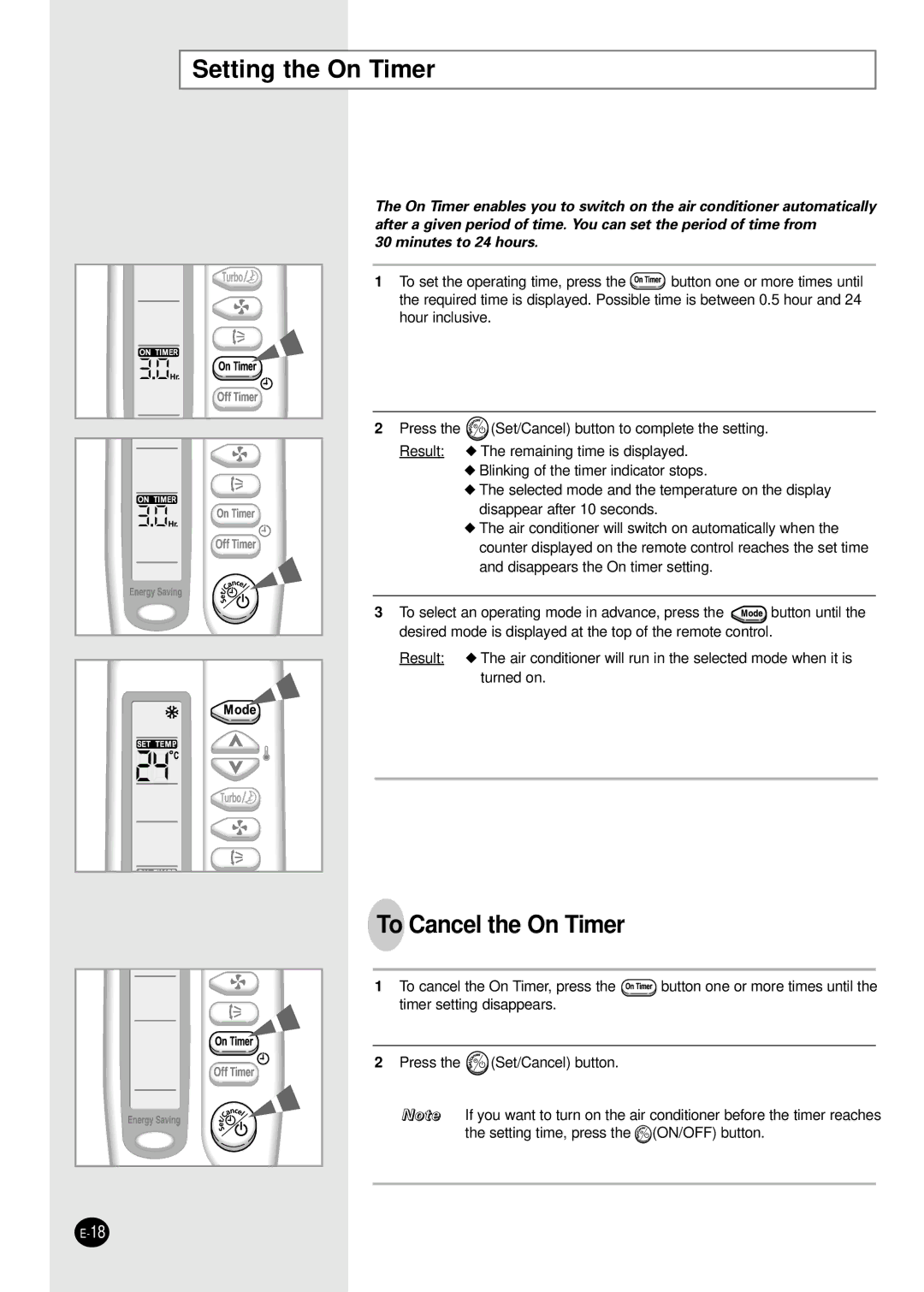 Samsung SH12ZSGX, AQ24S6GB, UQ07SBGE, UQ09SBGE, UQ12SBGE, UQ09S8GE, UQ12SGGB manual Setting the On Timer, To Cancel the On Timer 