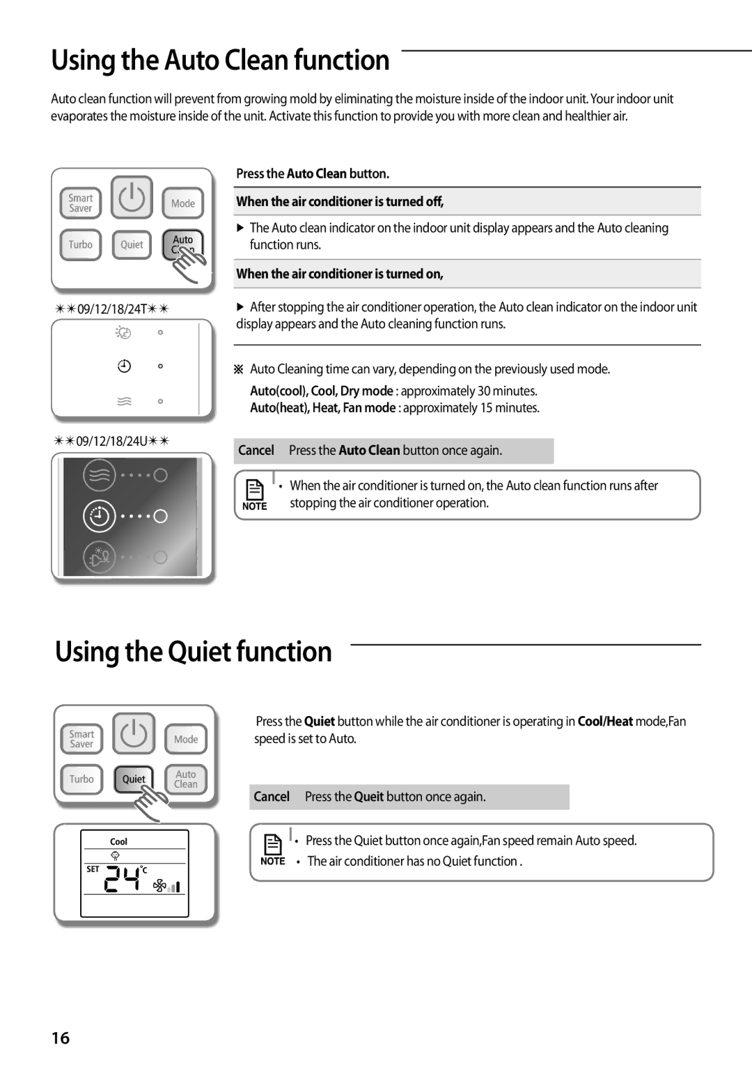 Samsung AQ24UGFN, AQ18TSBN Using the Auto Clean function, Using the Quiet function, When the air conditioner is turned on 