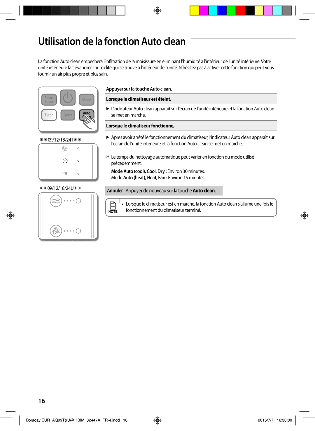 Samsung AQ12UGFX, AQ24TSBXEUR, AQ18TSBN, AQ12UGFN Utilisation de la fonction Auto clean, Lorsque le climatiseur fonctionne 