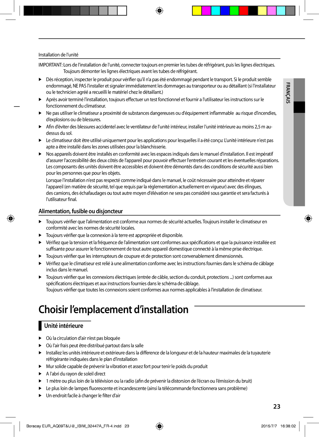 Samsung AQ09UGFX, AQ24TSBXEUR Choisir l’emplacement d’installation, Alimentation, fusible ou disjoncteur, Unité intérieure 