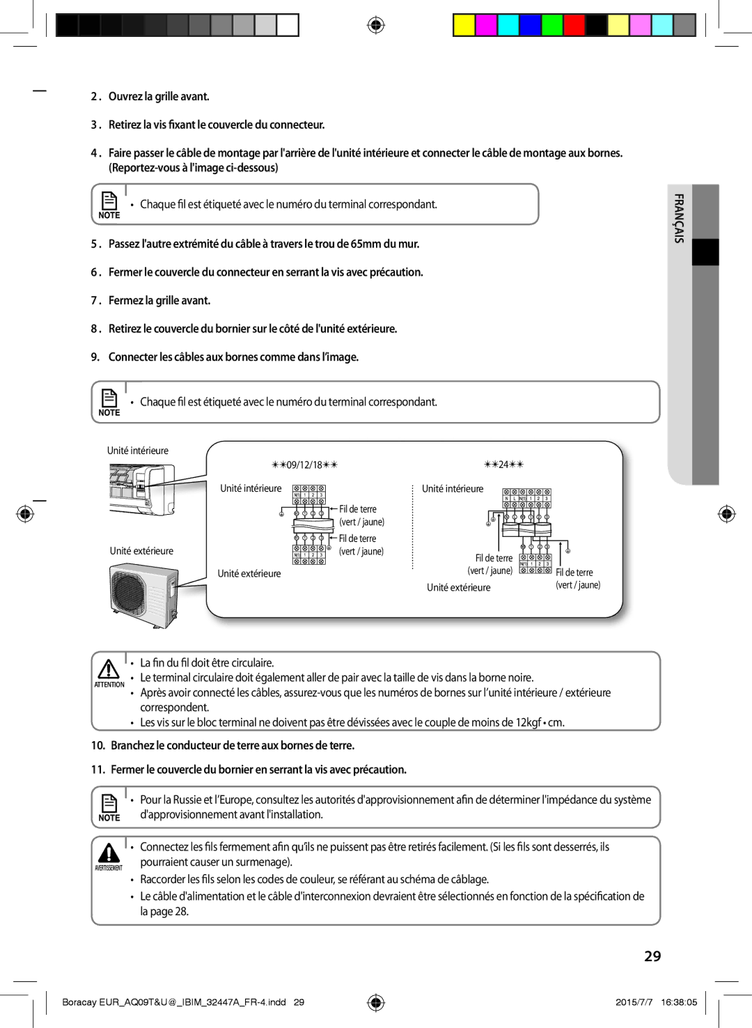 Samsung AQ12TSBNEUR, AQ24TSBXEUR, AQ18TSBN, AQ12UGFN Dapprovisionnement avant linstallation, Pourraient causer un surmenage 