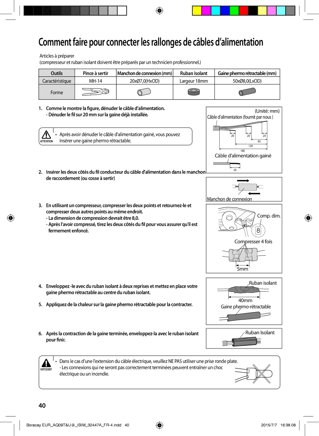 Samsung AQ18TSBX, AQ24TSBXEUR manual Ruban Isolant, Largeur 18mm, Unité mm Câble d’alimentation fournit par nous, Pour finir 