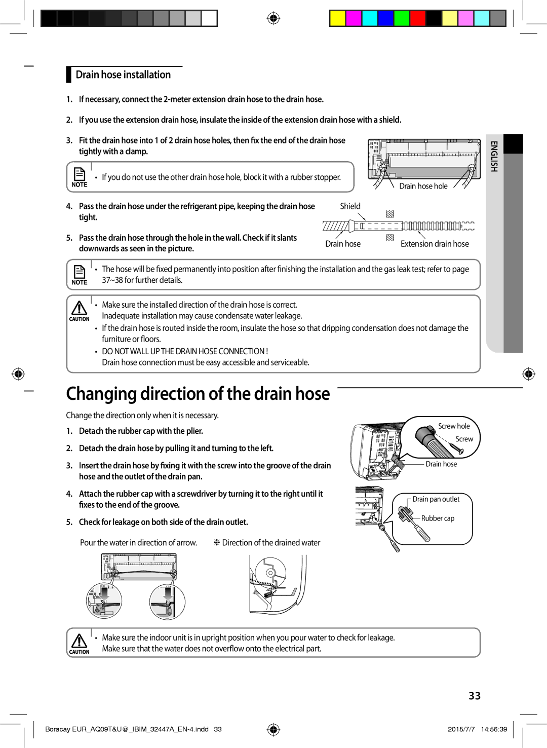 Samsung AQ18TSBXCEE, AQ24TSBXEUR, AQ18TSBN, AQ12UGFN, AQ24TSBN, AQ09UGFX, AQ12TSBXEUR, AQ18UGFX, AQ18UGFN Drain hose installation 