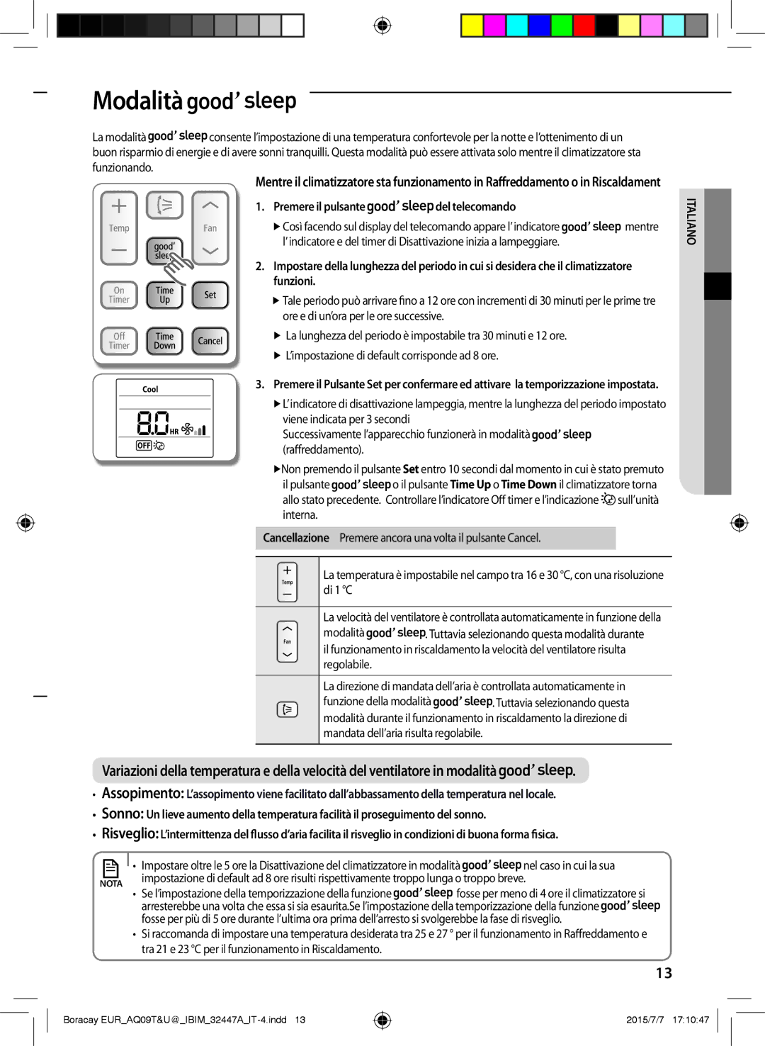 Samsung AQ24UGFX, AQ24TSBXEUR, AQ18TSBN Modalità, Premere il pulsante del telecomando, Il pulsante, Nel caso in cui la sua 