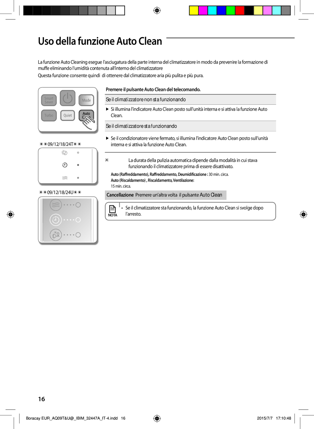 Samsung AQ12UGFX, AQ24TSBXEUR, AQ18TSBN, AQ12UGFN, AQ24TSBN, AQ18TSBX, AQ09UGFX, AQ12TSBXEUR manual Uso della funzione Auto Clean 