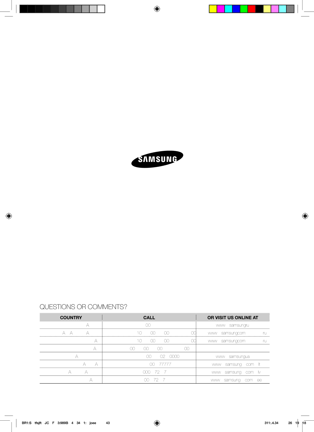 Samsung AQ12UAXSER, AQ24UANSER, AQ12CANSER, AQ12CAXSER, AQ18CANSER, AQ24CAXSER, AQ18UANSER, AQ12UANSER Questions or COMMENTS? 