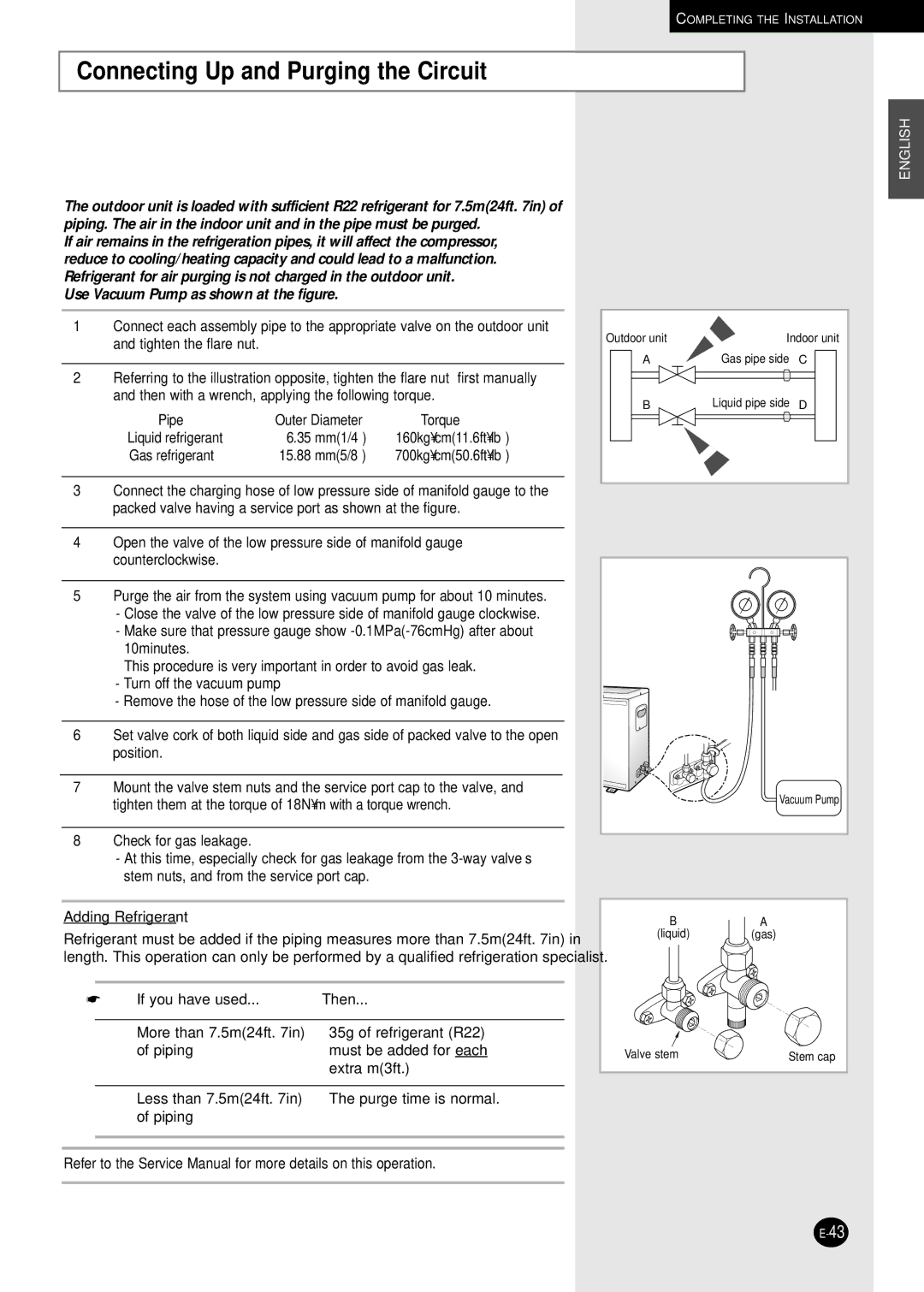 Samsung AQ30C1(2)BC installation manual Connecting Up and Purging the Circuit, If you have used Then 