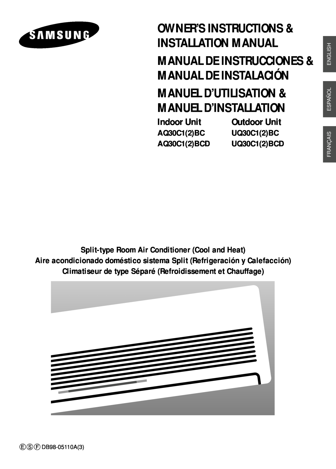 Samsung UQ30C1(2)BC installation manual Installation Manual Manual De Instrucciones, Owner’S Instructions, Indoor Unit 