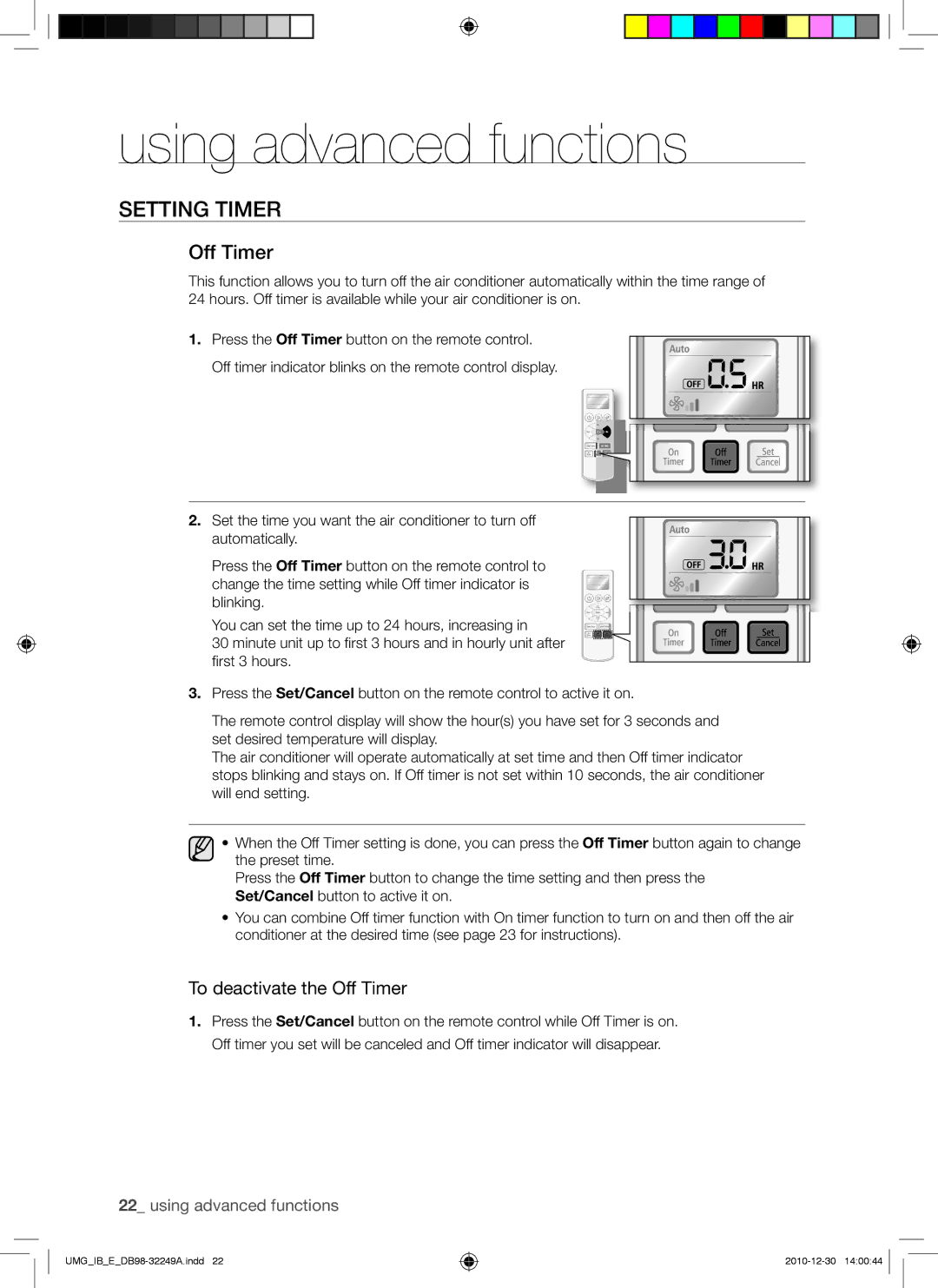 Samsung AQ30UGANUMG, AQ36UGANUMG, AQ30UGAXUMG, AQ36UGAXUMG manual To deactivate the Off Timer 