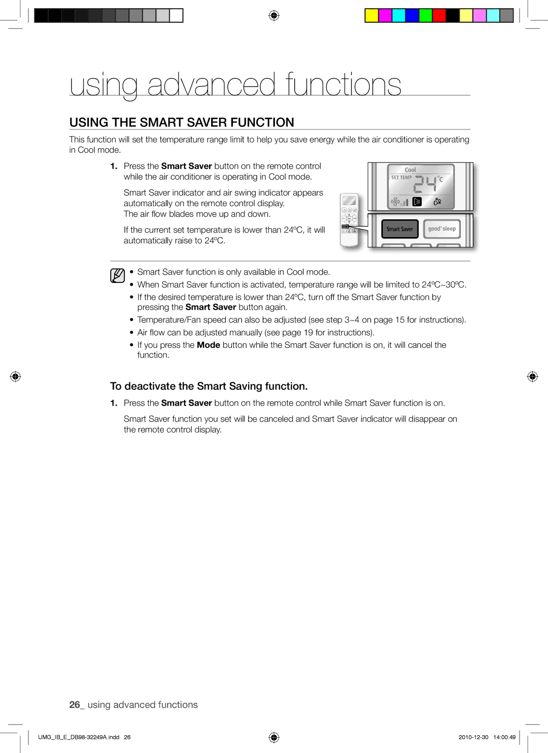 Samsung AQ30UGANUMG, AQ36UGANUMG, AQ30UGAXUMG manual Using the Smart Saver Function, To deactivate the Smart Saving function 