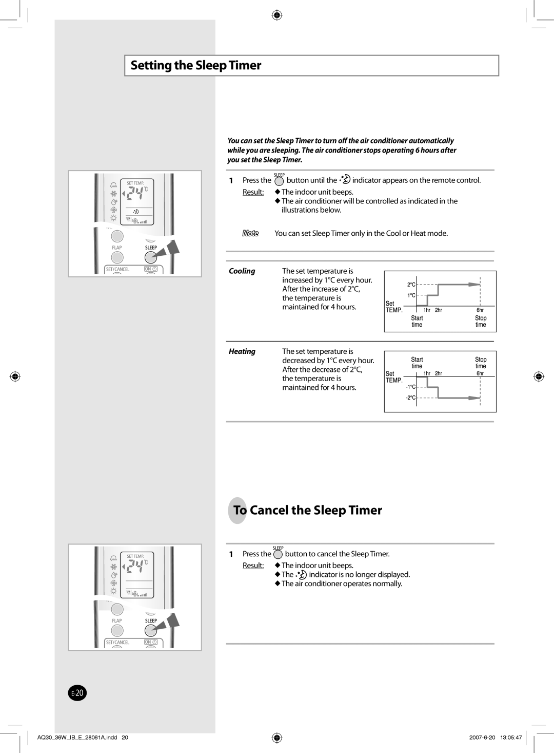 Samsung AQ30WBNUMG, AQ36WBXUMG, AQ30WBUMG, AQ36WBUMG, AQ36WBNUMG manual Setting the Sleep Timer, To Cancel the Sleep Timer 