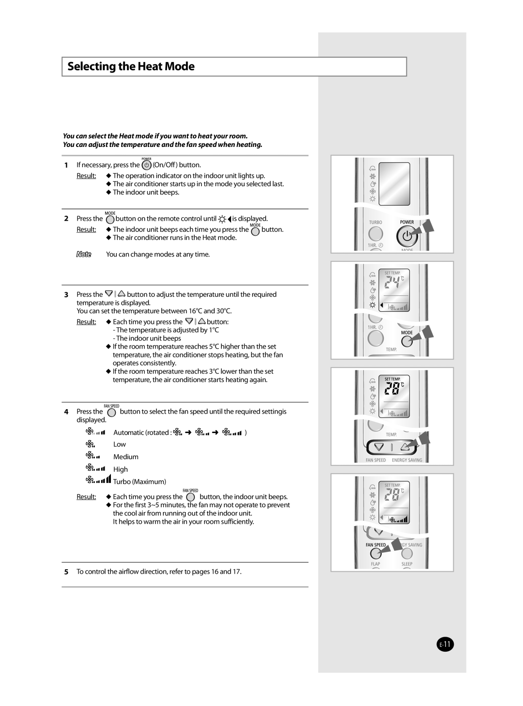 Samsung AQT36WRWB/UMG manual Selecting the Heat Mode, Result Each time you press 