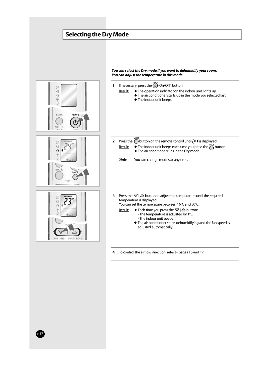 Samsung AQT36WRWB/UMG manual Selecting the Dry Mode 