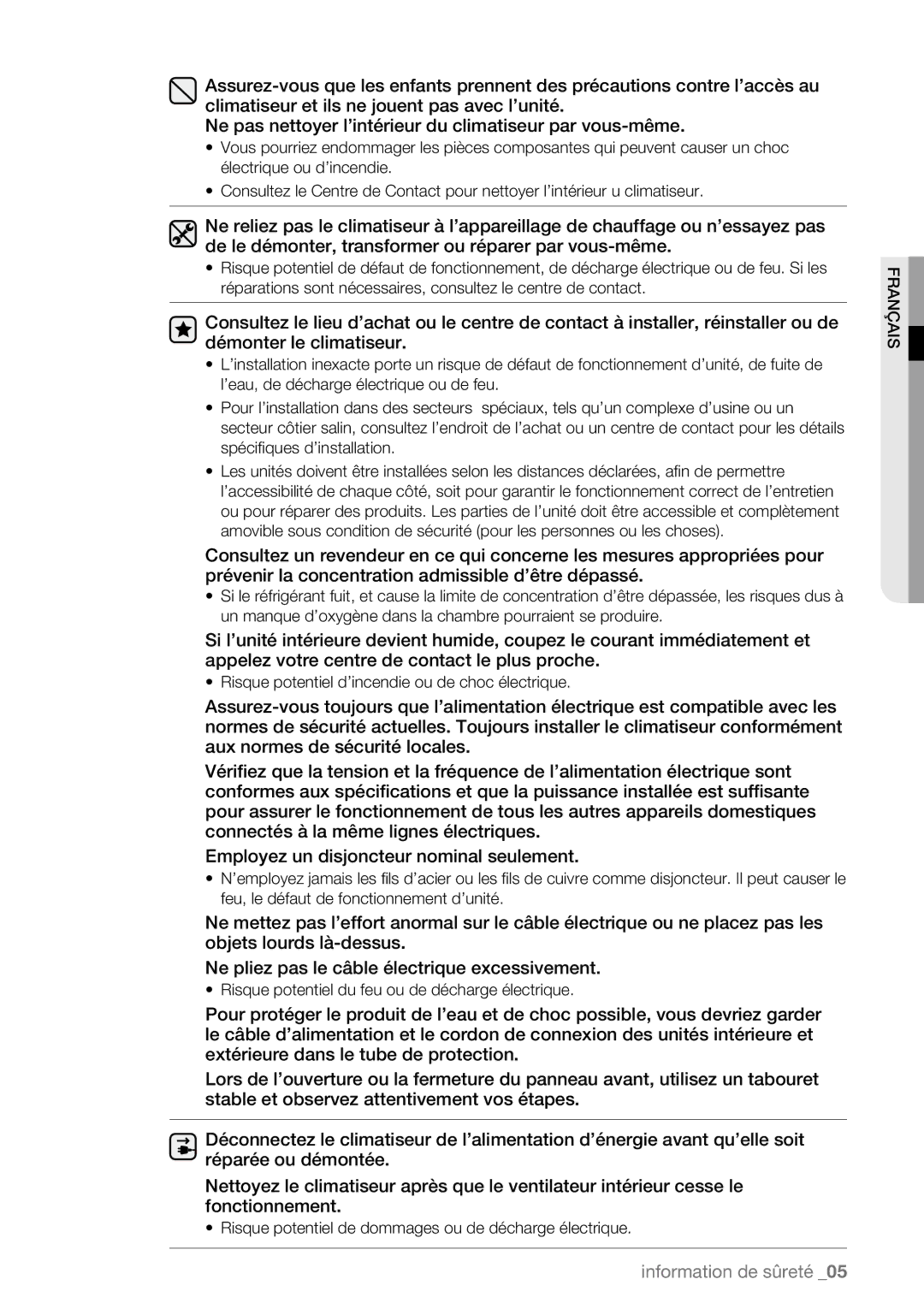 Samsung AQV12ABBN, AQV09AWBN, AQV09ABAX, AQV09ABBX, AQV12AWBN, AQV12EWAN Risque potentiel d’incendie ou de choc électrique 