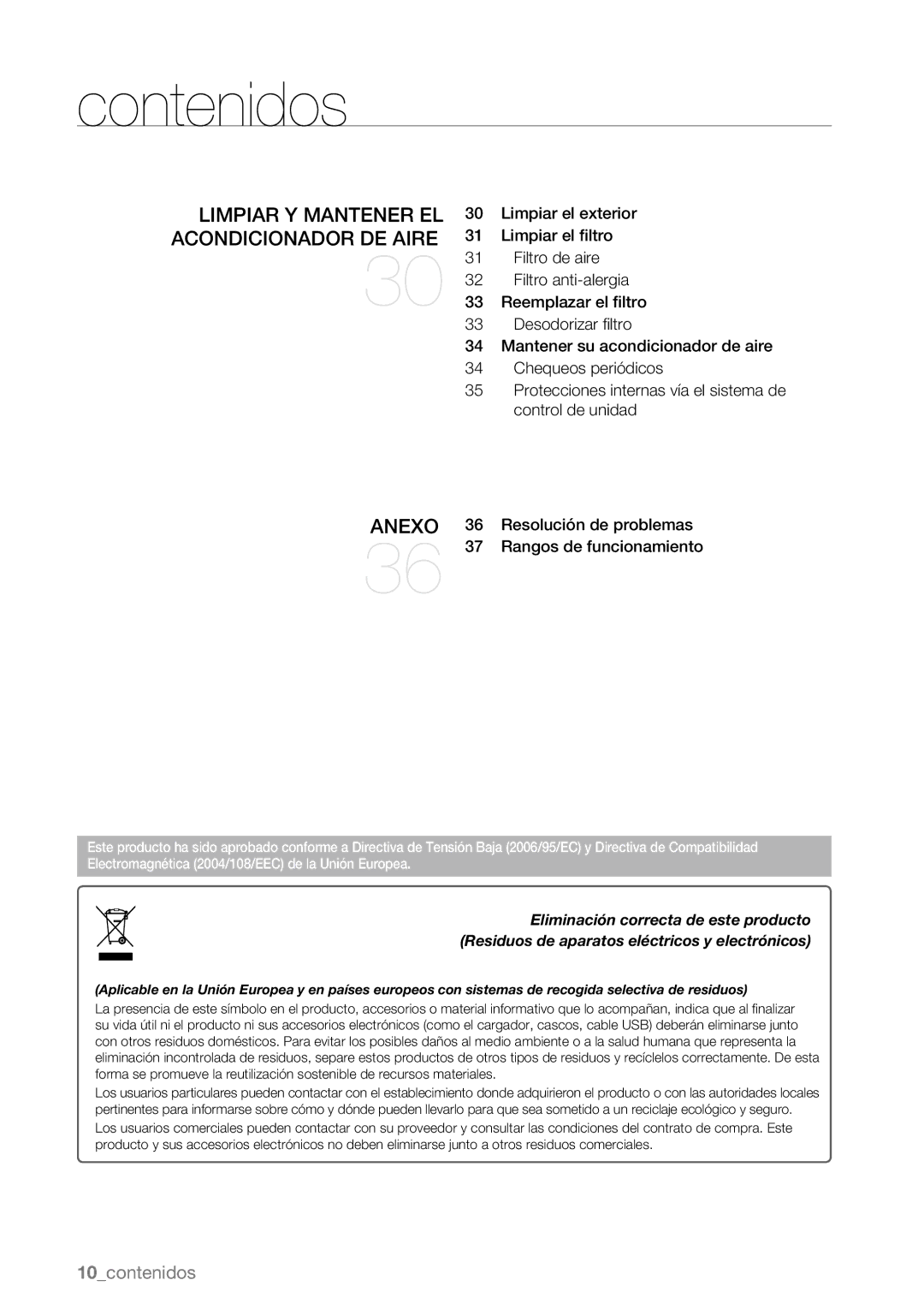 Samsung AQV12ASBN, AQV09AWBN, AQV09ABBX, AQV12AWBN, AQV12EWAN, AQV12ABBN Limpiar y mantener el Acondicionador de aire, Anexo 