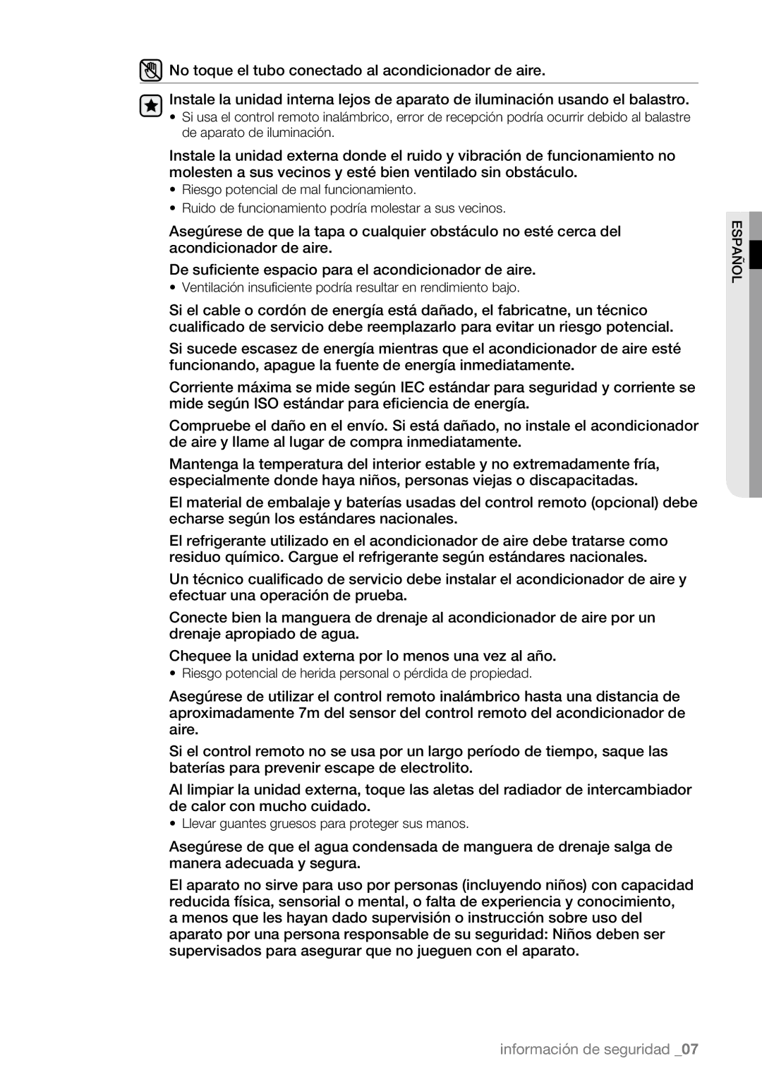 Samsung AQV12AWBX, AQV09AWBN, AQV09ABBX, AQV12AWBN, AQV12EWAN Ventilación insuficiente podría resultar en rendimiento bajo 