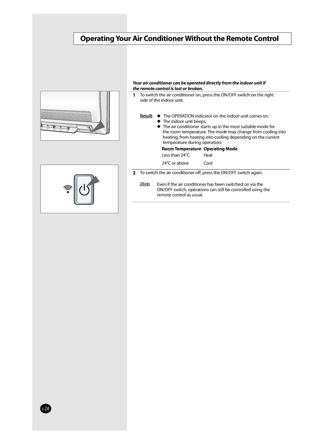 Samsung AQV24FAX, AQV09FAN manual Operating Your Air Conditioner Without the Remote Control, Room Temperature Operating Mode 