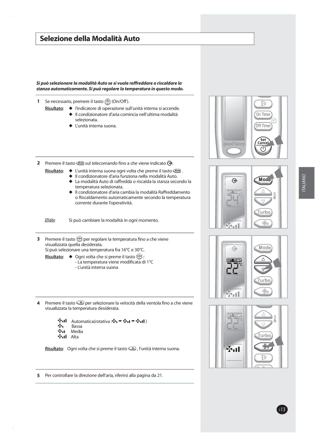 Samsung AQV24FAN, AQV09FAN, AQV18FAN, AQV09FAX, AQV12FAX, AQV18FAX, AQV12FAN, AQV24FAX Selezione della Modalità Auto, Risultato 