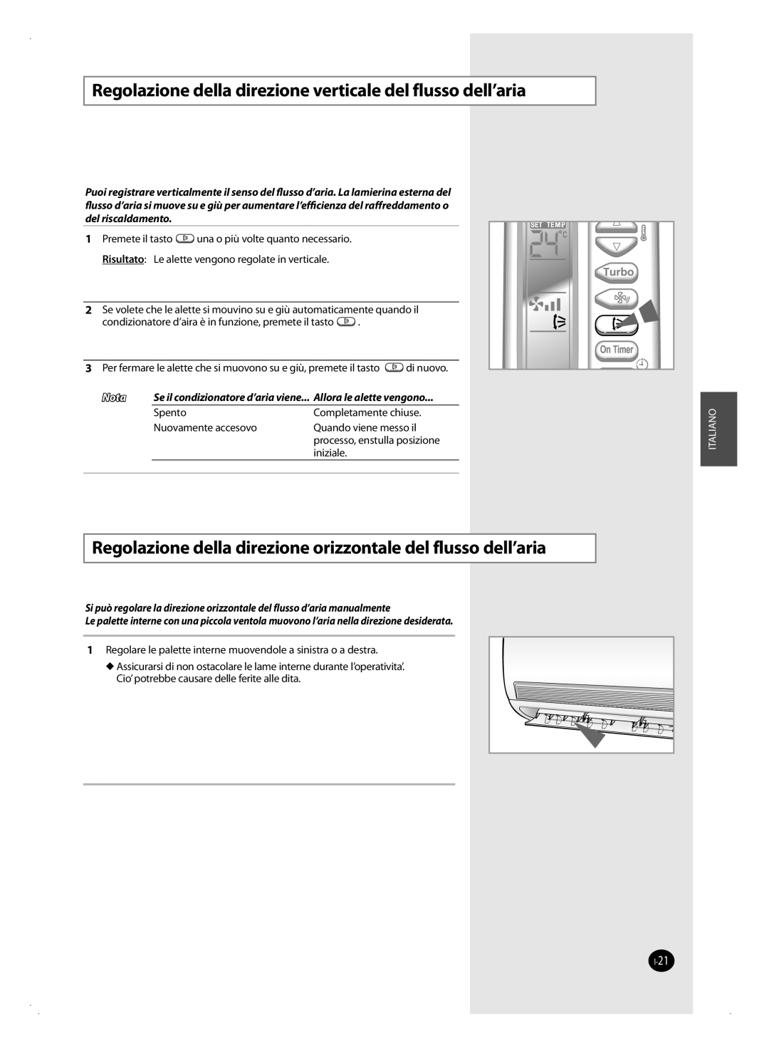 Samsung AQV24FAN, AQV09FAN, AQV18FAN, AQV09FAX, AQV12FAX, AQV18FAX Regolazione della direzione verticale del flusso dell’aria 