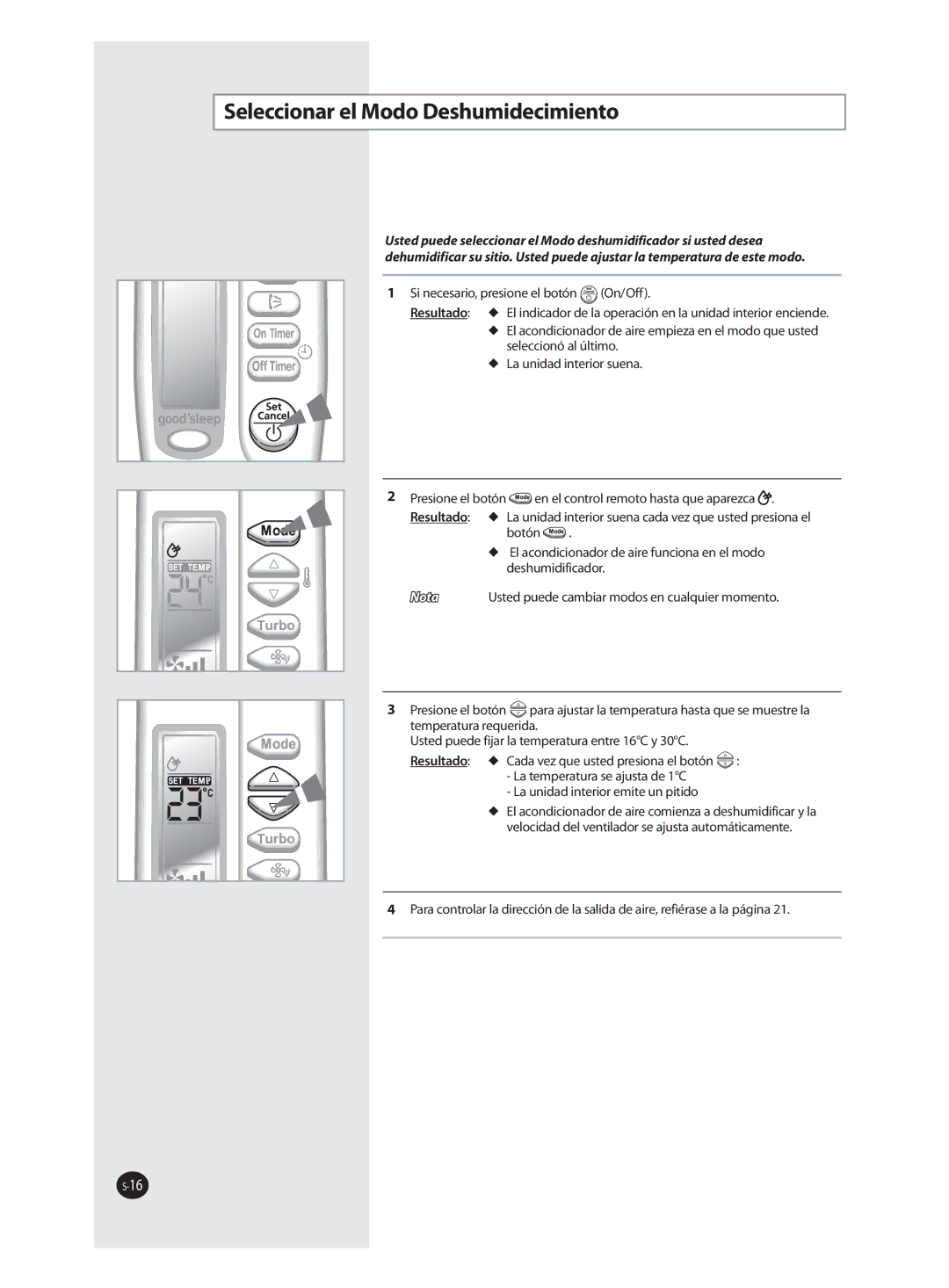 Samsung AQV24FAX, AQV09FAN, AQV18FAN, AQV09FAX, AQV12FAX, AQV24FAN, AQV18FAX, AQV12FAN Seleccionar el Modo Deshumidecimiento 