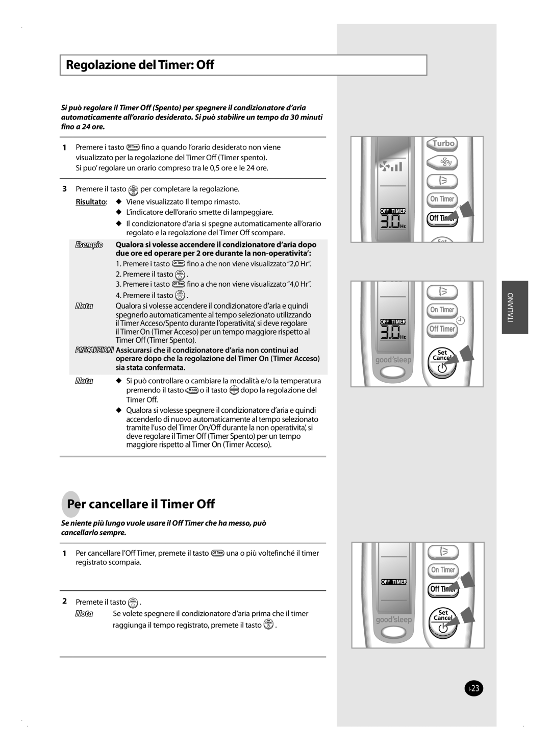 Samsung AQV12FAN, AQV09FAN, AQV18FAN, AQV09FAX manual Regolazione del Timer Off, Per cancellare il Timer Oﬀ, Nota, Italiano 