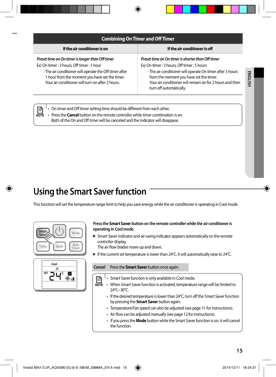 Samsung AQV18UGDNEUR manual Using the Smart Saver function, If the air conditioner is on If the air conditioner is off 