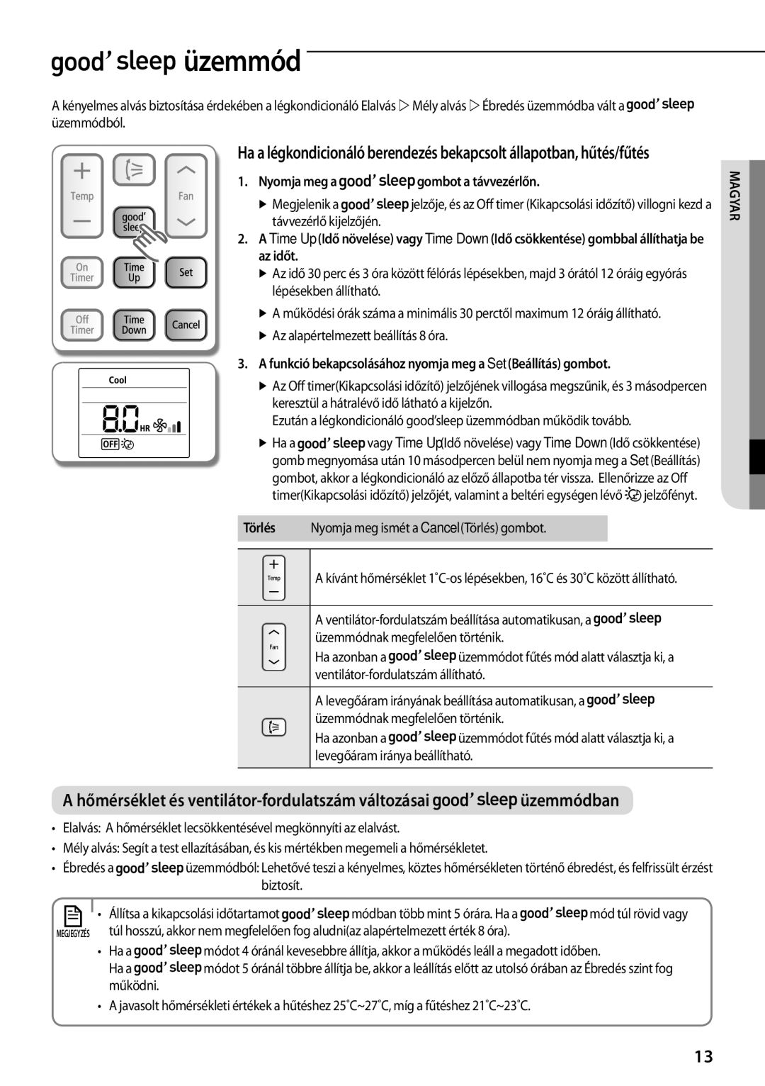 Samsung AQV09PWCNCEE, AQV09PWCNEUR manual Üzemmód, Nyomja meg a gombot a távvezérlőn,  Az alapértelmezett beállítás 8 óra 