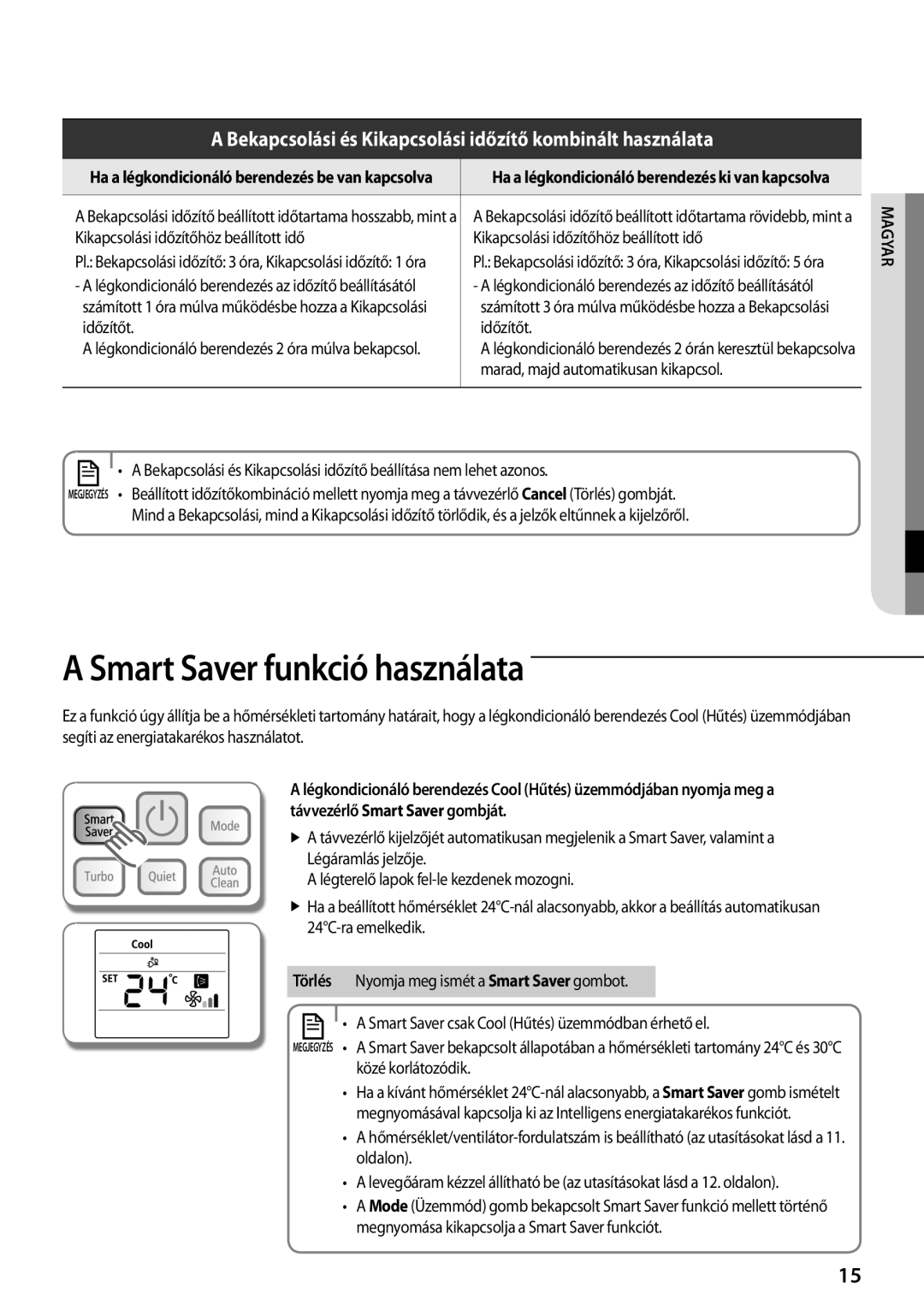 Samsung AQV09PWCNEUR, AQV12PWCXCEE manual Smart Saver funkció használata, Kikapcsolási időzítőhöz beállított idő, Időzítőt 