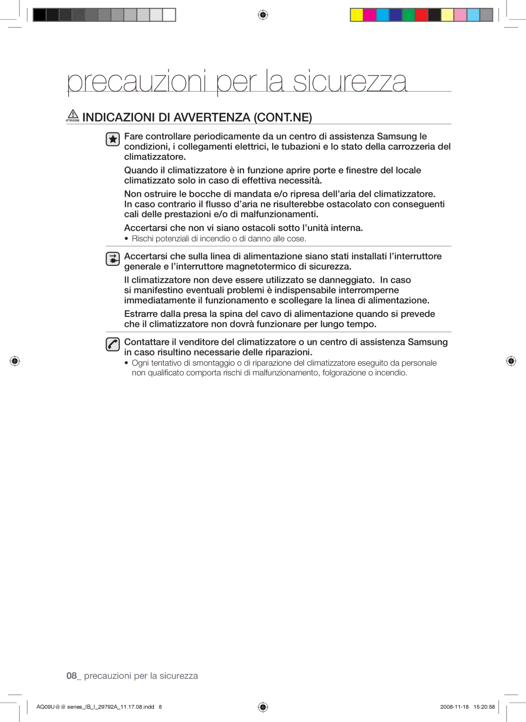 Samsung AQV09UGAN manual Attenzione Indicazioni DI Avvertenza CONT.NE, Rischi potenziali di incendio o di danno alle cose 