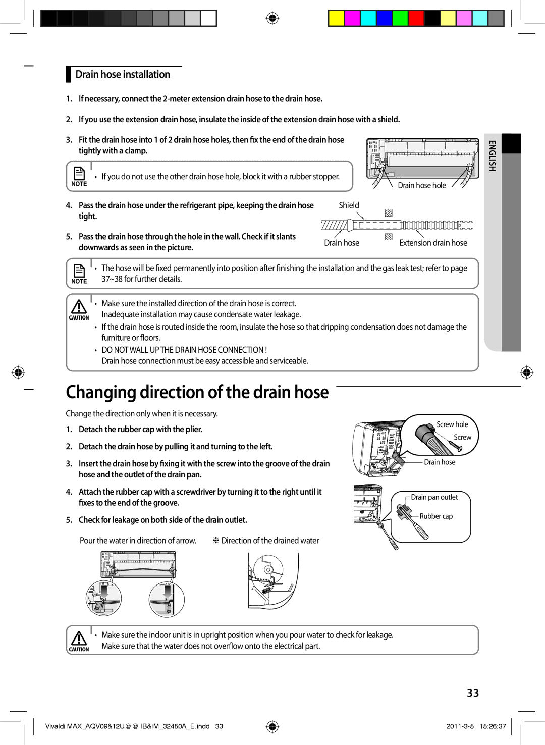 Samsung AQV09UGEX, AQV09UGEN, AQV12UGEX, AQV12UGEN, AQV10UWEX, AQV10UWEN manual Drain hose installation 