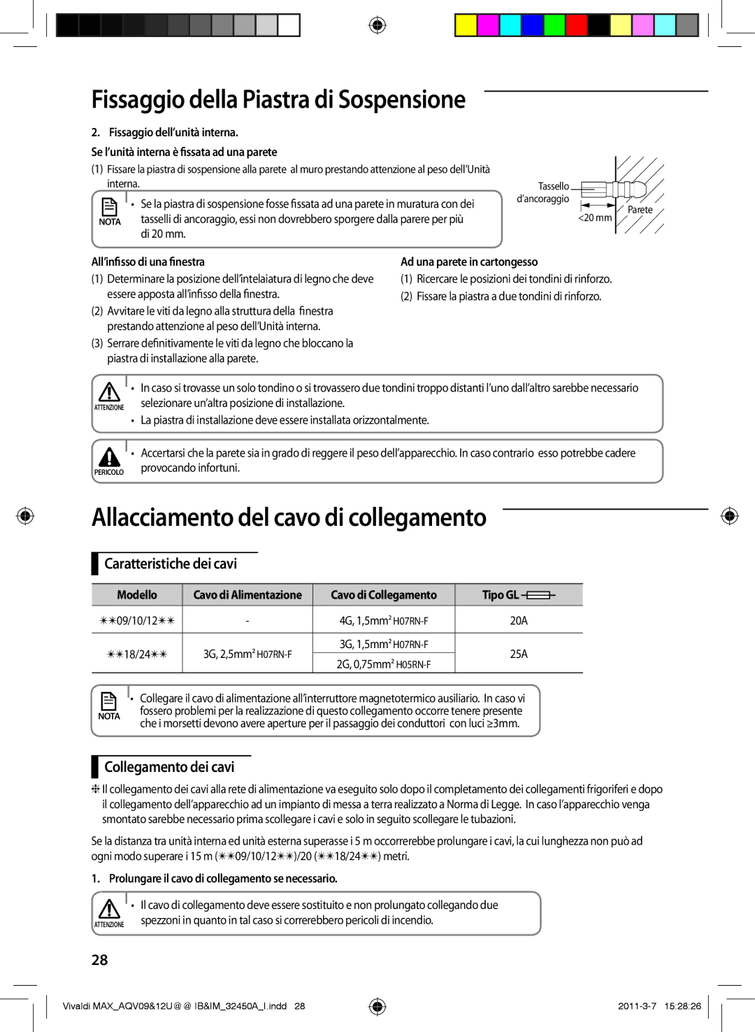 Samsung AQV10UWEX, AQV09UGEN manual Allacciamento del cavo di collegamento, Caratteristiche dei cavi, Collegamento dei cavi 