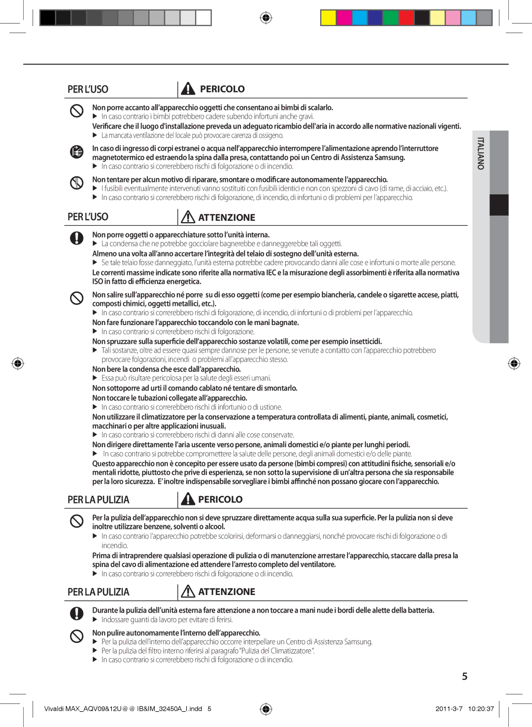 Samsung AQV10UWEN, AQV09UGEN, AQV12UGEX, AQV12UGEN, AQV09UGEX, AQV10UWEX manual PER LA Pulizia 