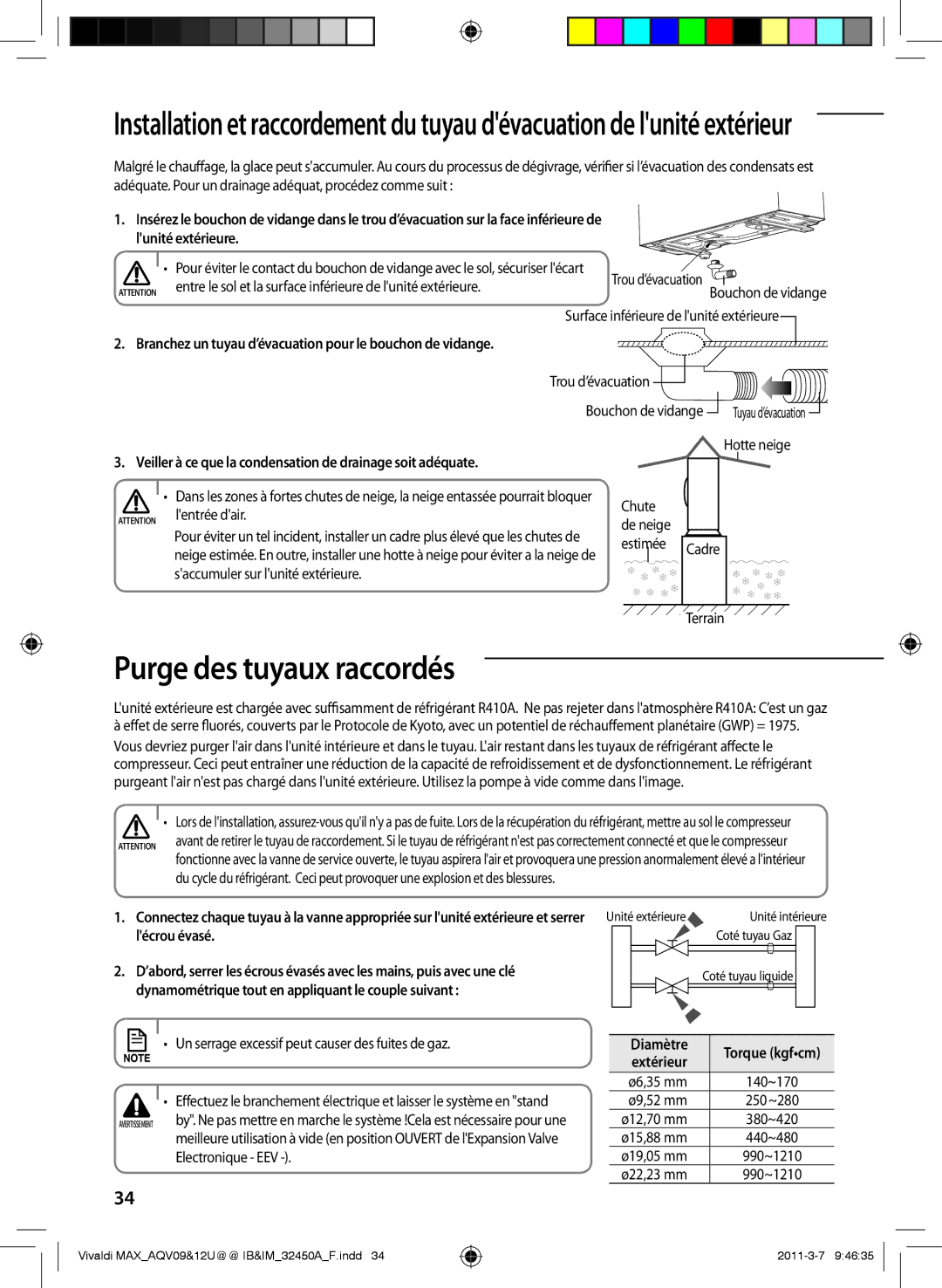 Samsung AQV12UGEN manual Purge des tuyaux raccordés, Veiller à ce que la condensation de drainage soit adéquate, Diamètre 