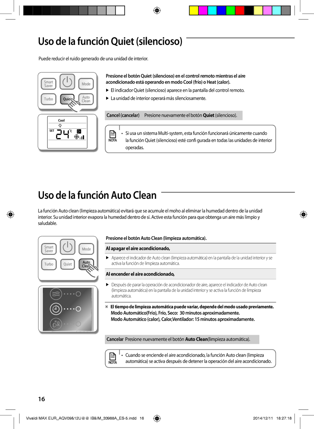 Samsung AQV09UGFXEUR Uso de la función Quiet silencioso, Uso de la función Auto Clean, Al encender el aire acondicionado 