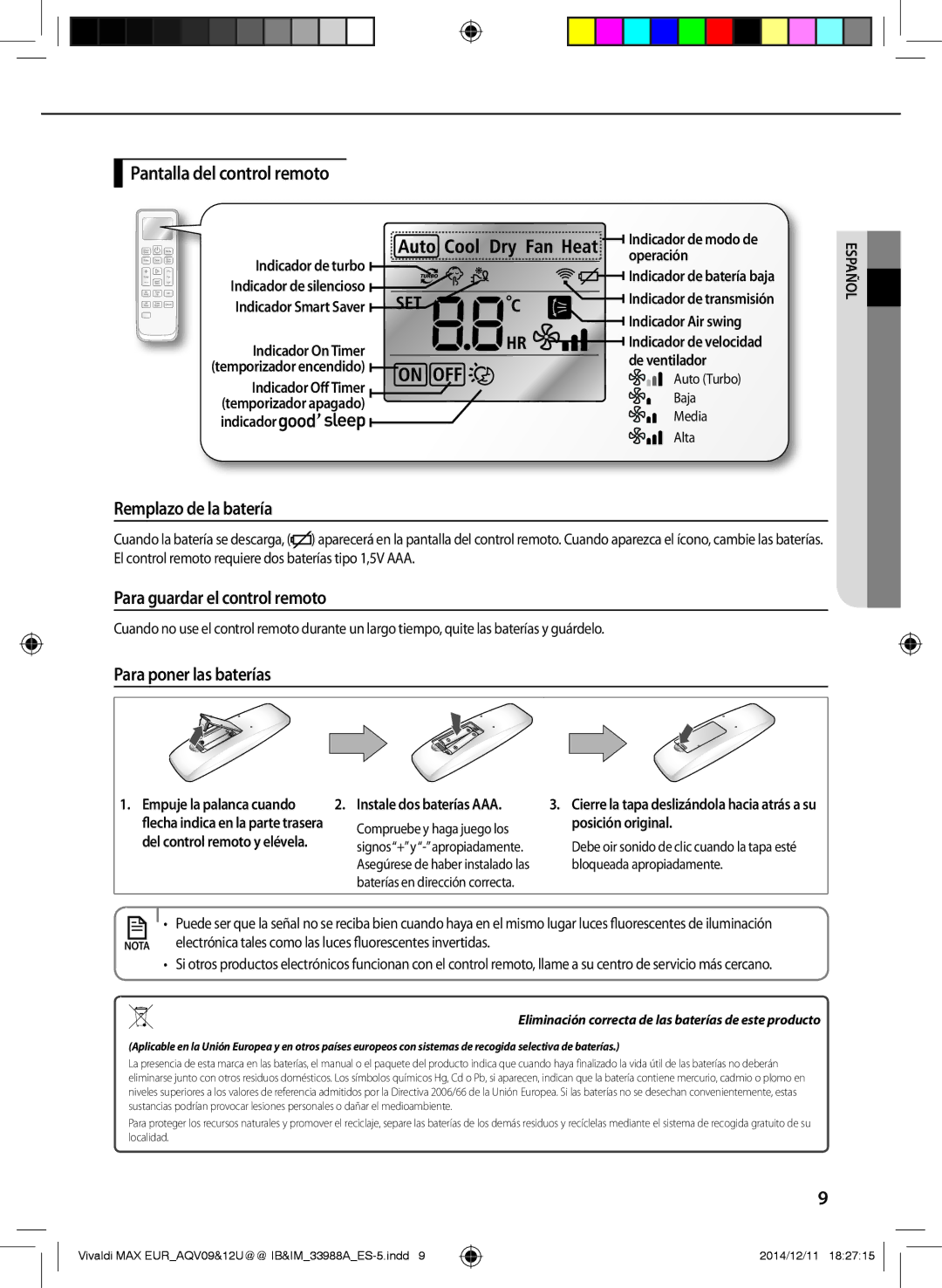 Samsung AQV09UGFNEUR, AQV09UGFXEUR Pantalla del control remoto, Remplazo de la batería, Para guardar el control remoto 