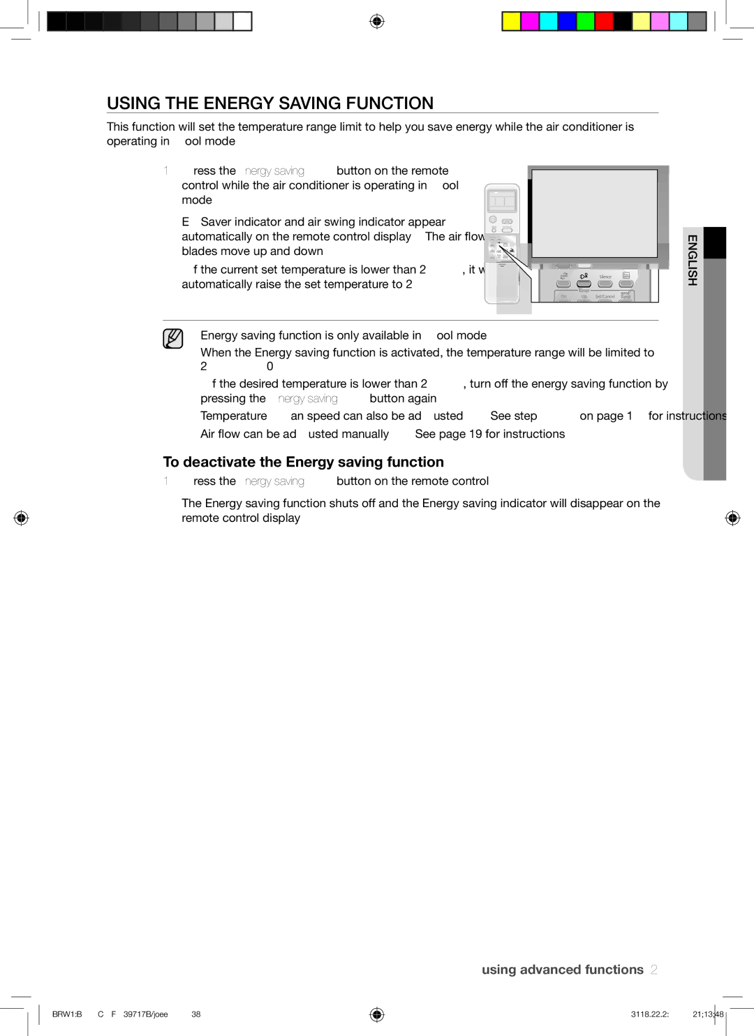 Samsung AQV09ABAX, AQV09VBCNKCV, AQV12AWAX manual Using the Energy Saving Function, To deactivate the Energy saving function 