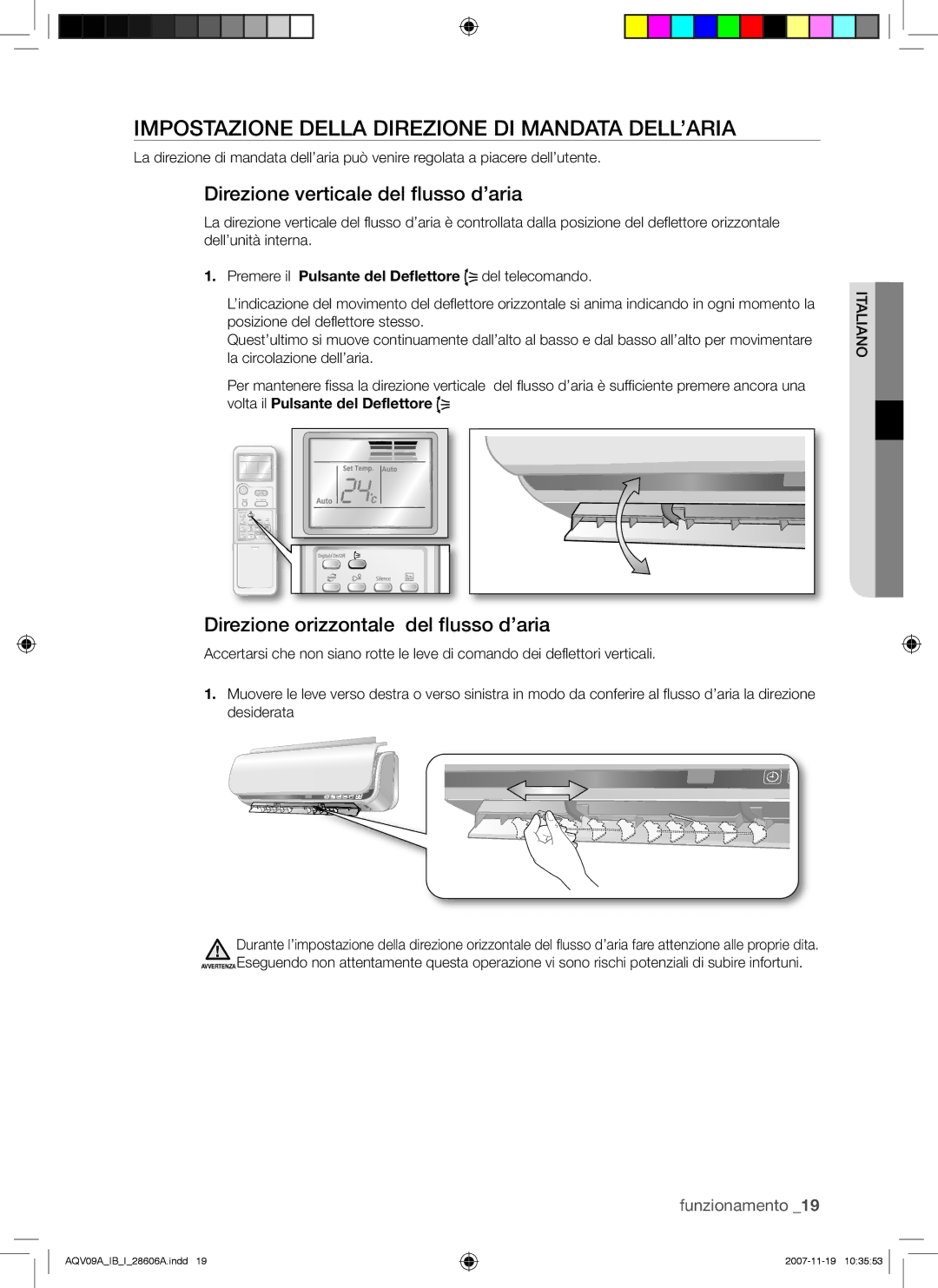 Samsung AQV12ASAX, AQV12AWAX manual Impostazione Della Direzione DI Mandata DELL’ARIA, Direzione verticale del flusso d’aria 